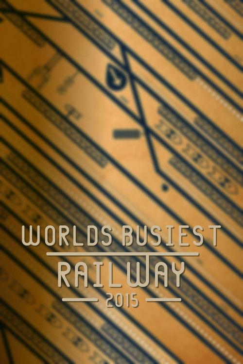 World's Busiest Railway Sezon 1