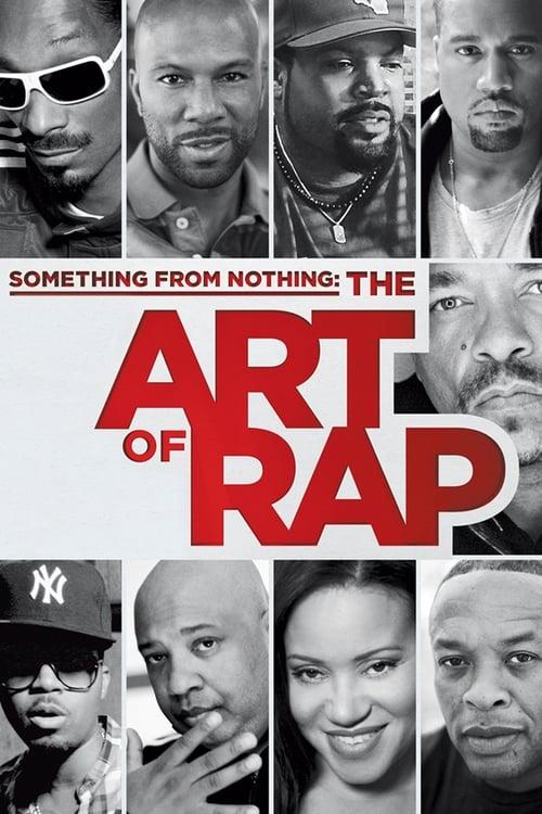 Something from Nothing: The Art of Rap film afişi