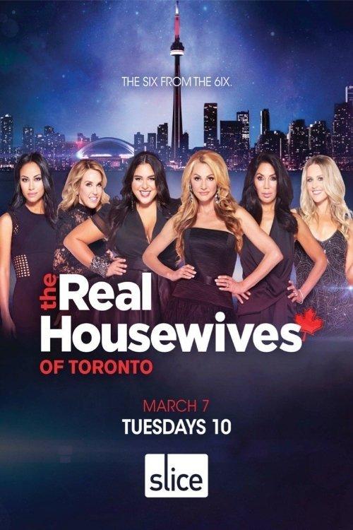 The Real Housewives of Toronto dizi afişi