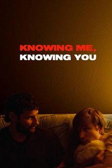Knowing Me, Knowing You film afişi