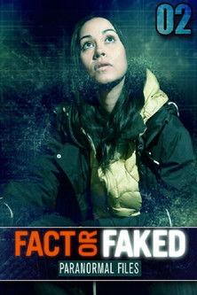 Fact or Faked: Paranormal Files Sezon 2