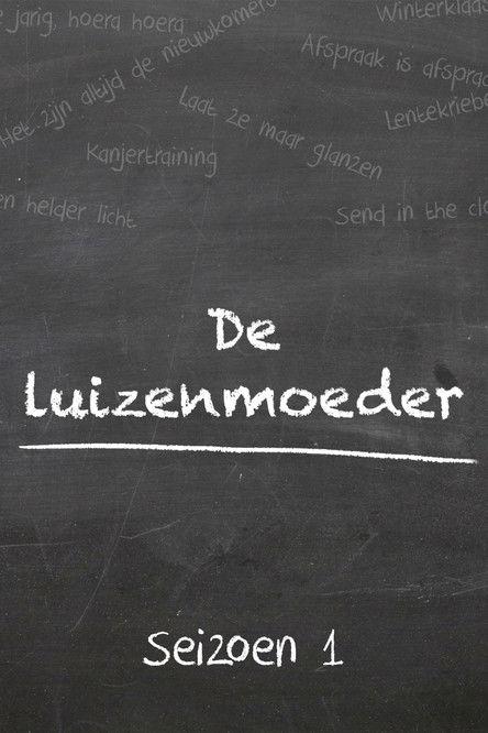 De Luizenmoeder Sezon 1