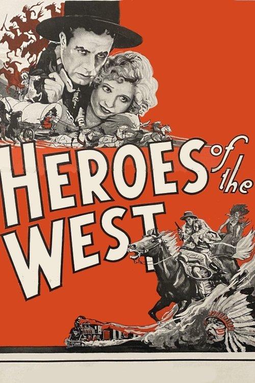 Heroes of the West film afişi