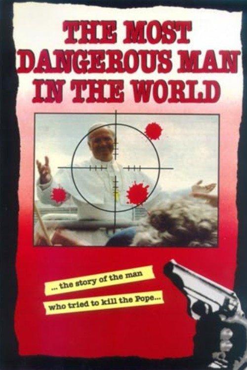 The Most Dangerous Man in the World film afişi