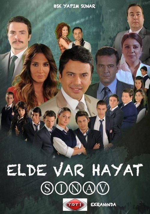 Elde Var Hayat dizi afişi