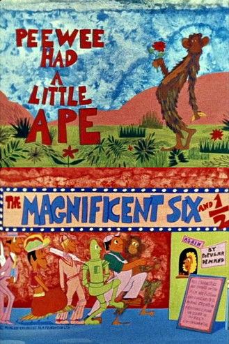 The Magnificent Six and ½: Peewee Had a Little Ape film afişi