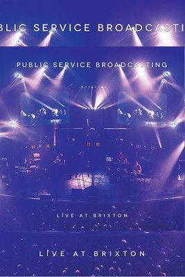 Public Service Broadcasting - Live At Brixton film afişi