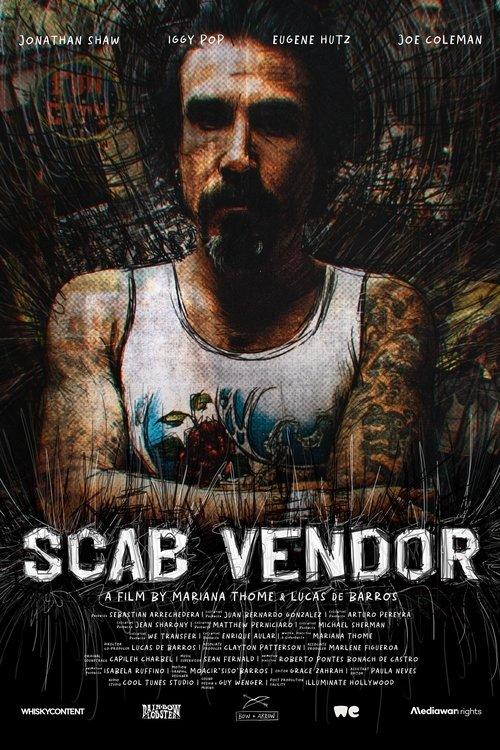 Scab Vendor: The Life and Times of Jonathan Shaw film afişi