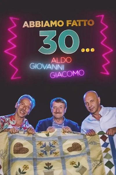 Abbiamo fatto 30... dizi afişi