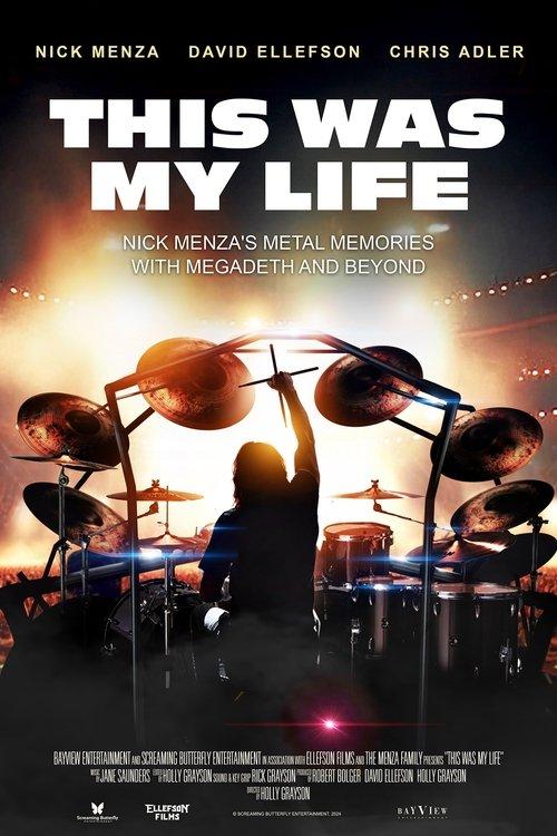 This Was My Life: Nick Menza's Metal Memories with Megadeth and Beyond film afişi