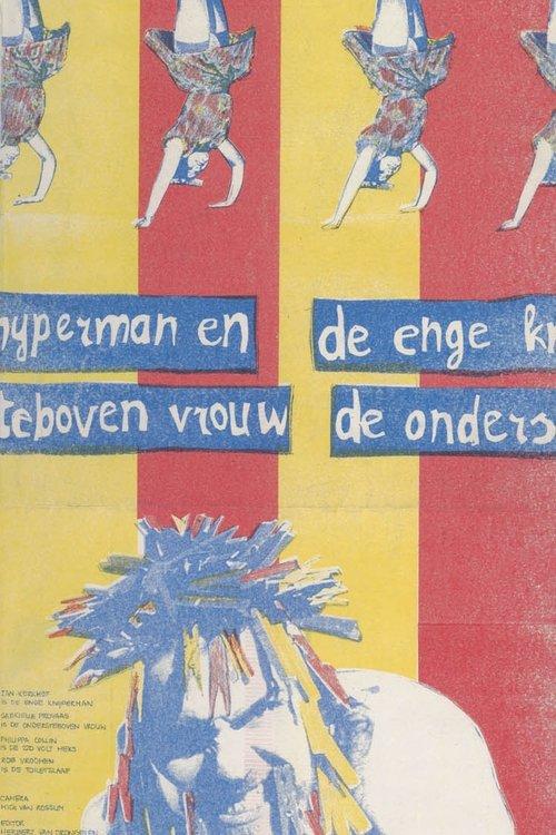 The Creepy Pegman and The Upsidedown Woman film afişi