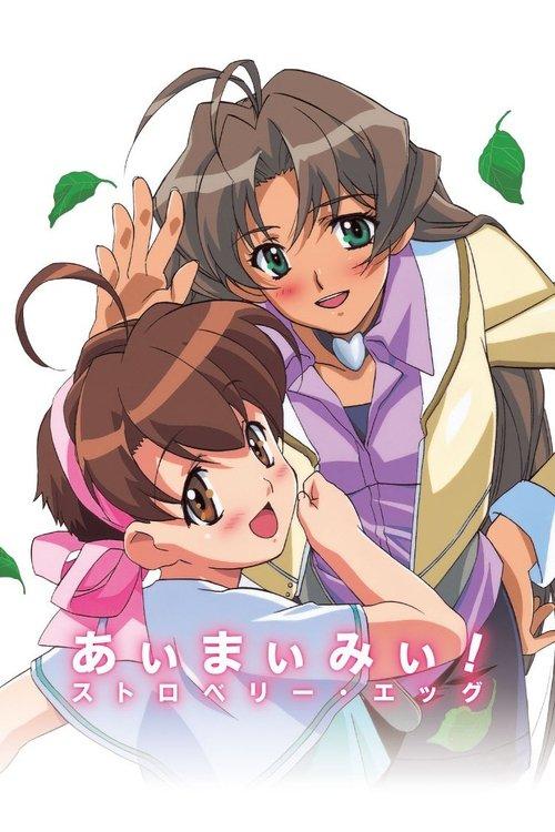 I My Me! Strawberry Eggs Sezon 1