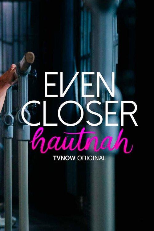 Even Closer dizi afişi