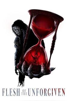 Flesh of the Unforgiven film afişi