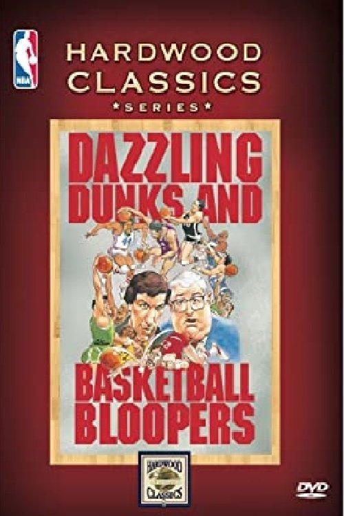 Dazzling Dunks and Basketball Bloopers film afişi