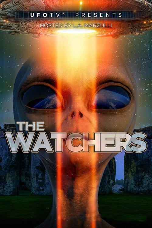 Watchers 1: UFOs are Real, Burgeoning, and Not Going Away film afişi