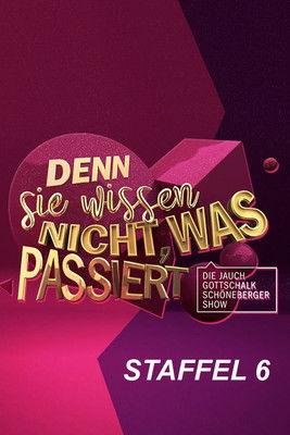 Denn sie wissen nicht, was passiert - Die Jauch-Gottschalk-Schöneberger-Show Sezon 6