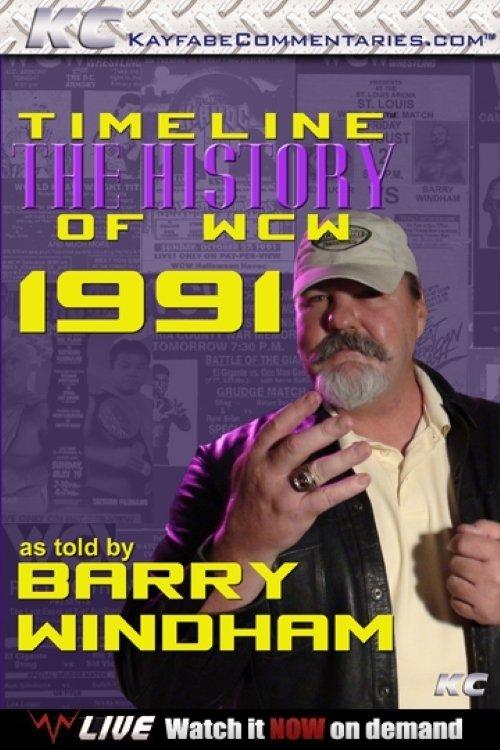 Timeline: The History of WCW – 1991 – As Told By Barry Windham film afişi