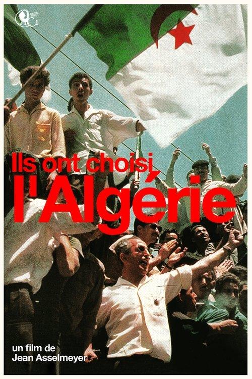 They Chose Algeria film afişi