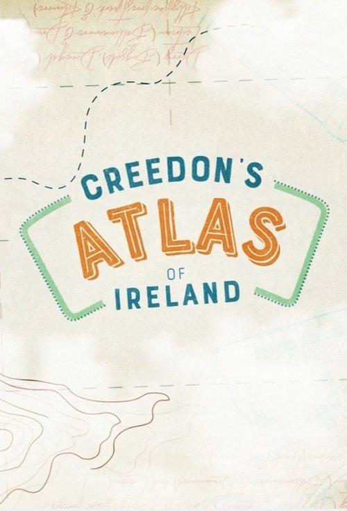Creedon's Atlas of Ireland dizi afişi