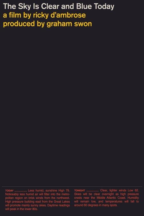 The Sky Is Clear and Blue Today film afişi