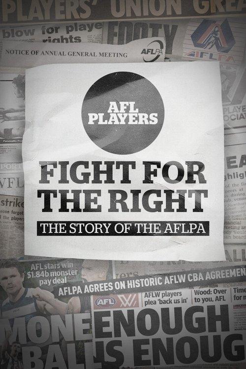 Fight for the Right: The Story of the AFLPA film afişi