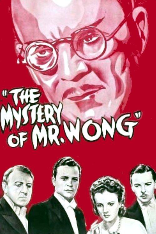 The Mystery of Mr. Wong film afişi
