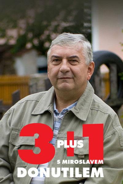3 plus 1 s Miroslavem Donutilem dizi afişi