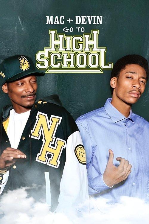 Mac & Devin Go to High School film afişi