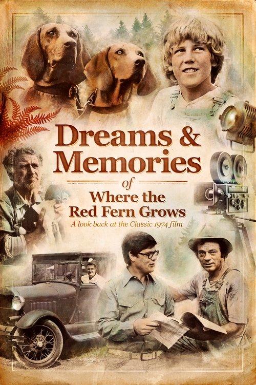 Dreams and Memories of Where the Red Fern Grows film afişi