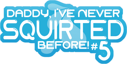Daddy, I've Never Squirted Before! 5 logo