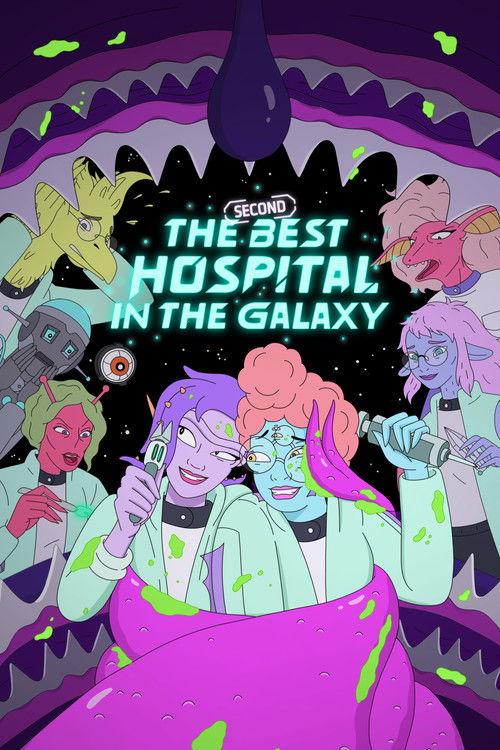 The Second Best Hospital in the Galaxy Sezon 2