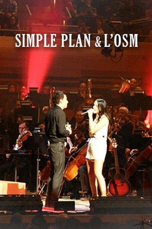 Simple Plan: Live with OSM film afişi