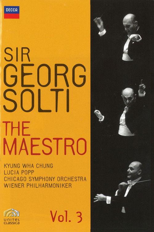 Sir Georg Solti The Maestro Vol. 3 (Wagner - Richard Strauss) film afişi