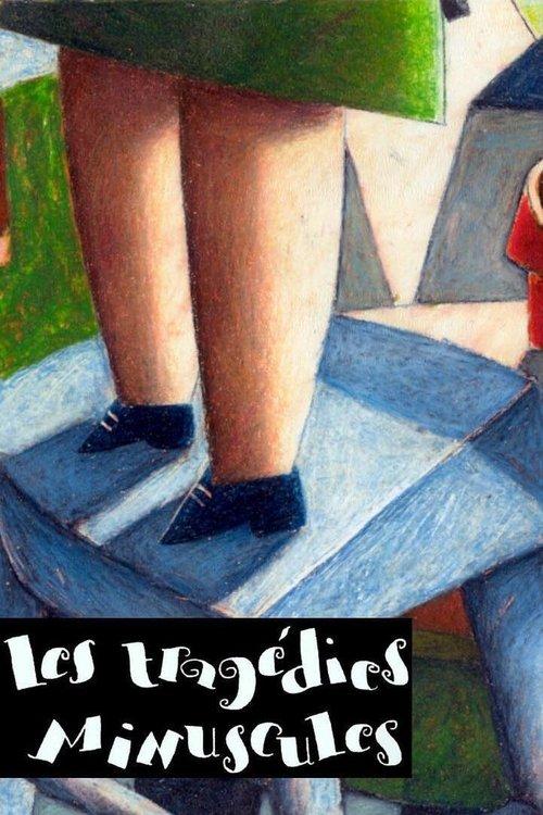 Minuscule tragedies dizi afişi