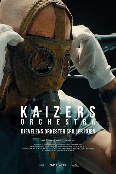 Kaizer's Orchestra: The devil's orchestra plays again film afişi
