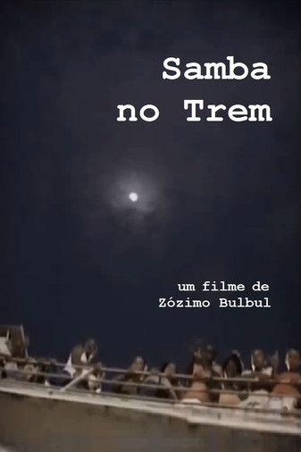 Samba no Trem film afişi