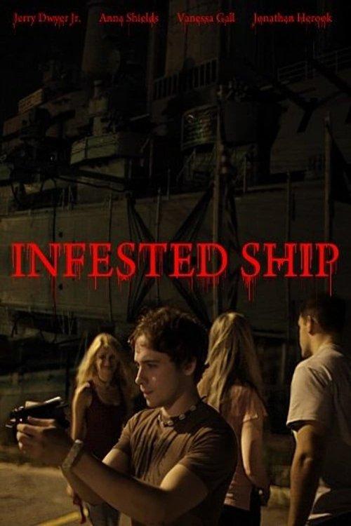 Infested Ship film afişi
