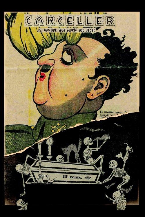 Carceller, the Man Who Died Twice film afişi