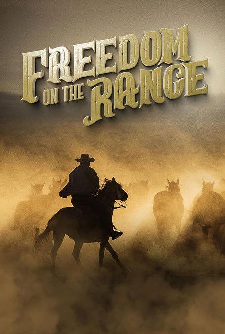 Freedom on the Range film afişi