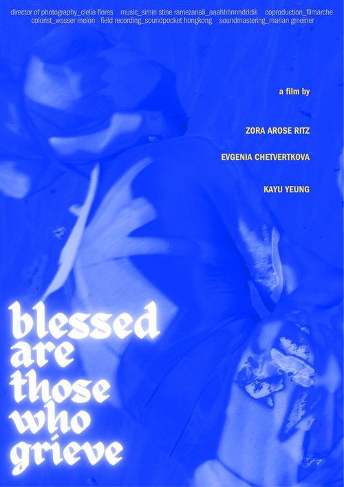 Blessed Are Those Who Grieve film afişi