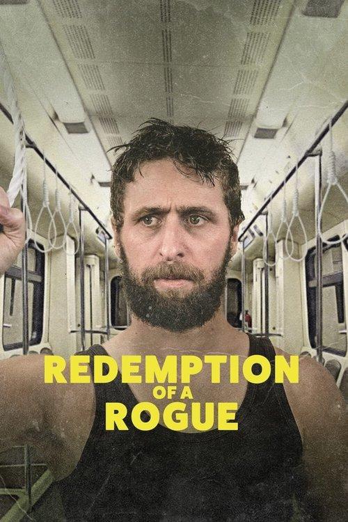 Redemption of a Rogue film afişi
