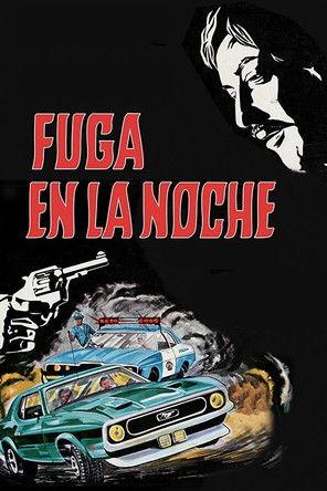 Fuga en la noche film afişi
