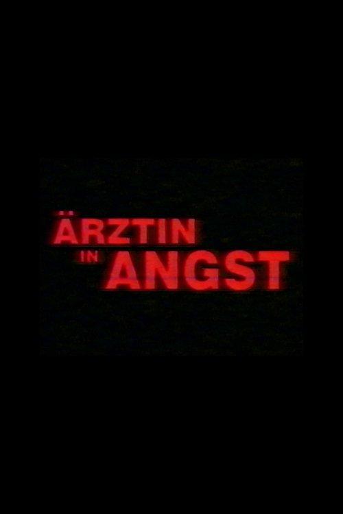 Ärztin in Angst film afişi