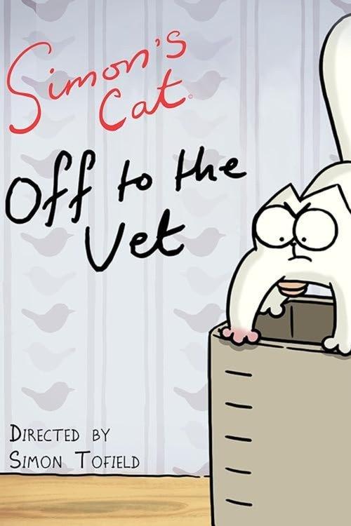 Simon's Cat: Off to the Vet film afişi