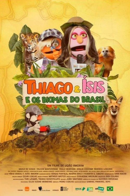 Thiago & Ísis e os Biomas do Brasil film afişi