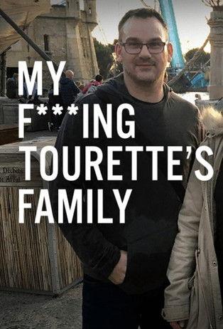 My F-ing Tourette’s Family film afişi