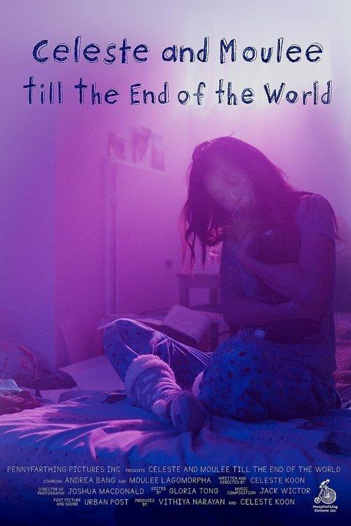 Celeste and Moulee Till the End of the World film afişi