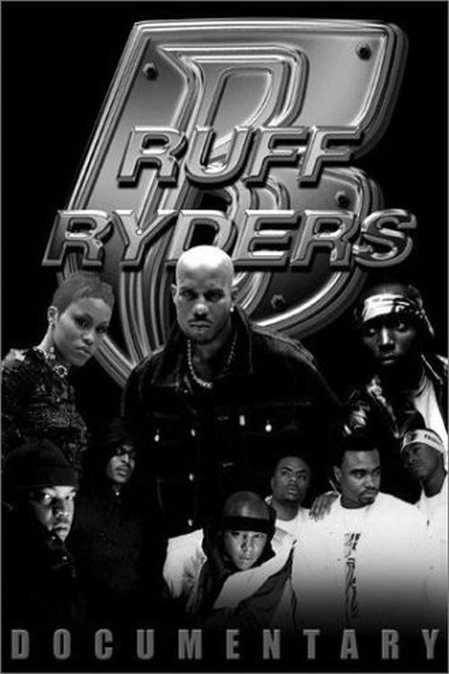 Ruff Ryders: Uncensored film afişi