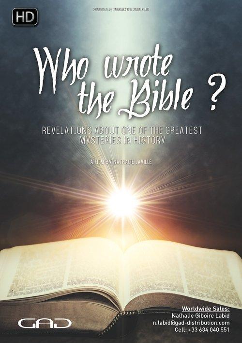 Who Wrote The Bible? Revelations About One of the Greatest Mysteries In History film afişi